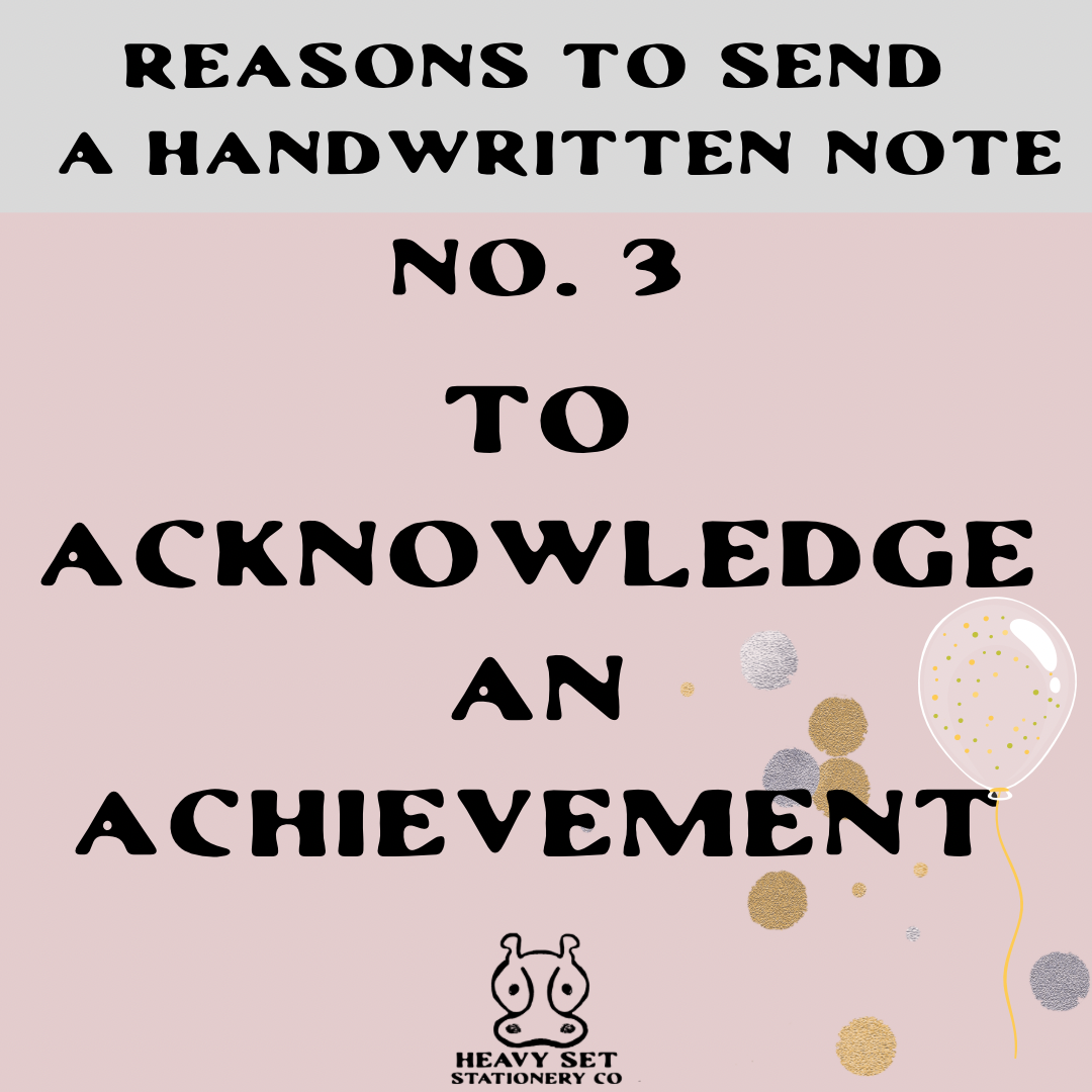 Reason No. 3 to Send A Handwritten Note